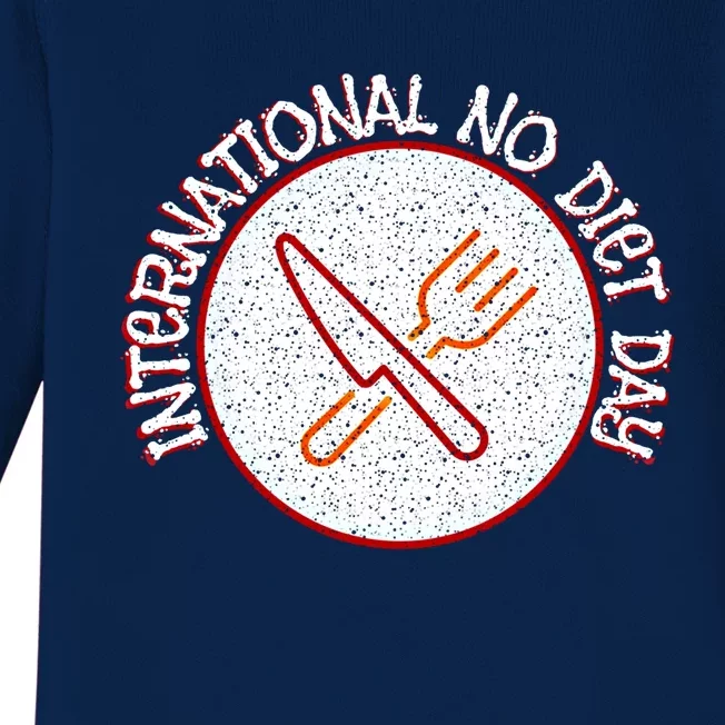 International No Diet Day Gift Baby Long Sleeve Bodysuit