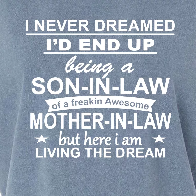 I Never Dreamed ID End Up Being A Son In Law Garment-Dyed Women's Muscle Tee