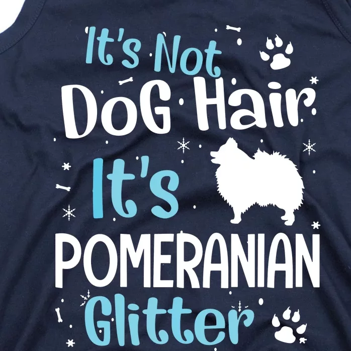 Its Not Dog Hair Its Pomeranian Tank Top