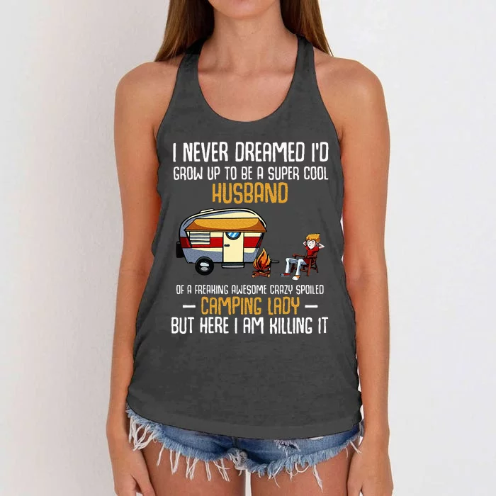 I Never Dreamed ID Grow Up To Be A Super Cool Husband Funny Women's Knotted Racerback Tank