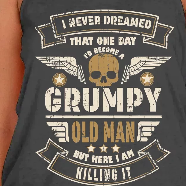 I Never Dreamed I'd Be Old And Grumpy Old Man Killing It Women's Knotted Racerback Tank