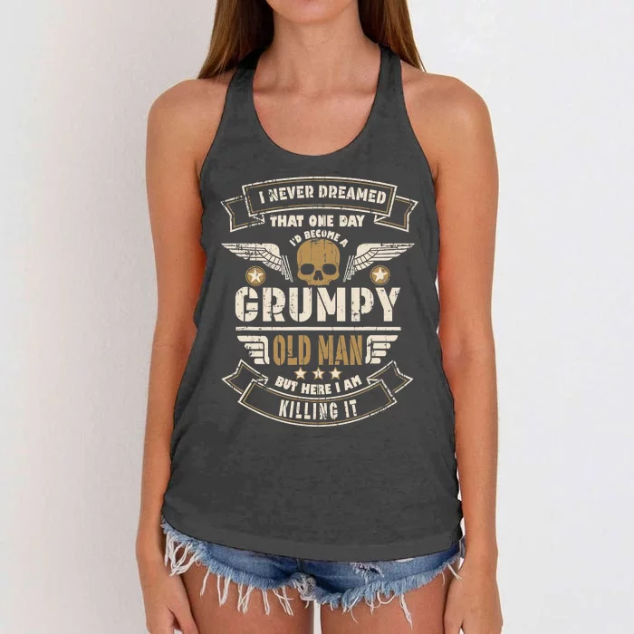 I Never Dreamed I'd Be Old And Grumpy Old Man Killing It Women's Knotted Racerback Tank