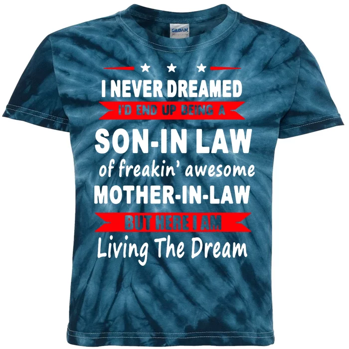 I Never Dreamed I'd End Up Kids Tie-Dye T-Shirt