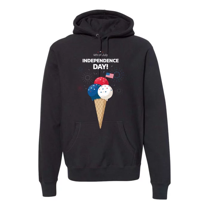 Independence Day Ice Cream Red White And Blue Premium Hoodie