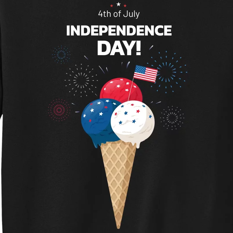 Independence Day Ice Cream Red White And Blue Tall Sweatshirt