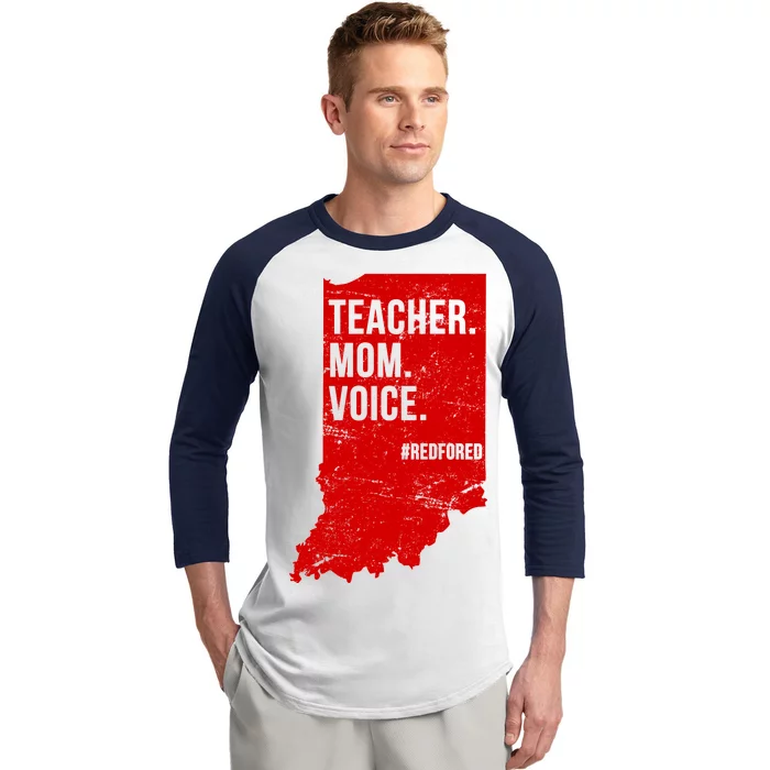 Indiana Teachers Red For Ed Mom Voice Baseball Sleeve Shirt