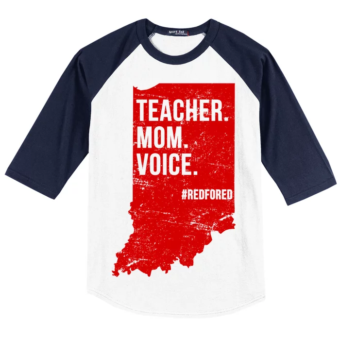 Indiana Teachers Red For Ed Mom Voice Baseball Sleeve Shirt