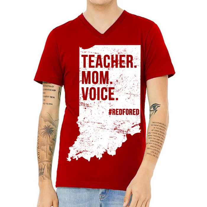 Indiana Teachers Red For Ed Mom Voice V-Neck T-Shirt