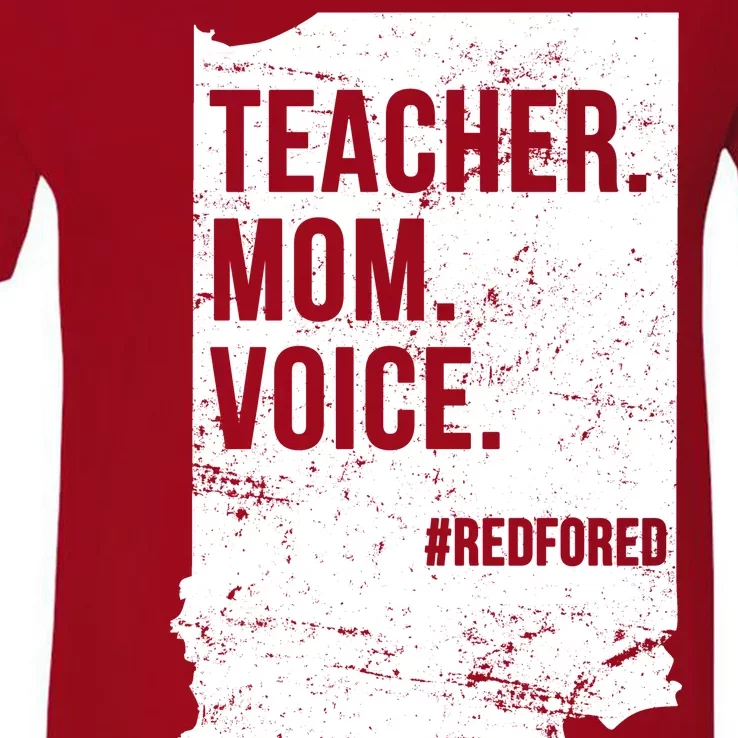 Indiana Teachers Red For Ed Mom Voice V-Neck T-Shirt