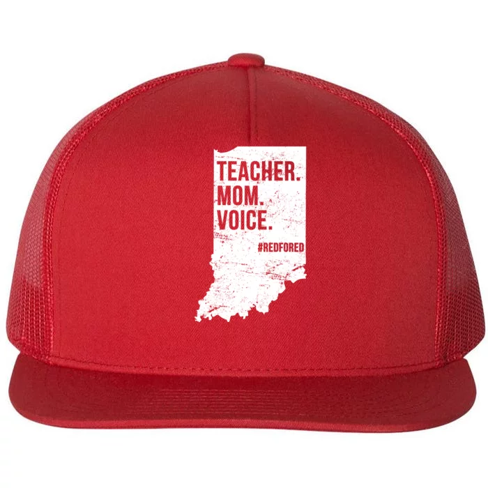 Indiana Teachers Red For Ed Mom Voice Flat Bill Trucker Hat