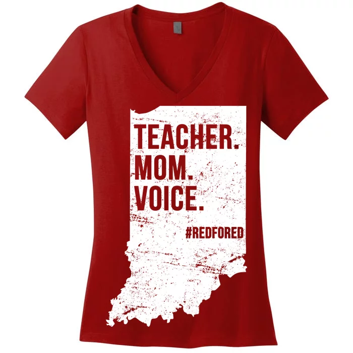 Indiana Teachers Red For Ed Mom Voice Women's V-Neck T-Shirt