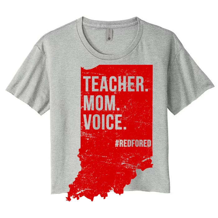 Indiana Teachers Red For Ed Mom Voice Women's Crop Top Tee