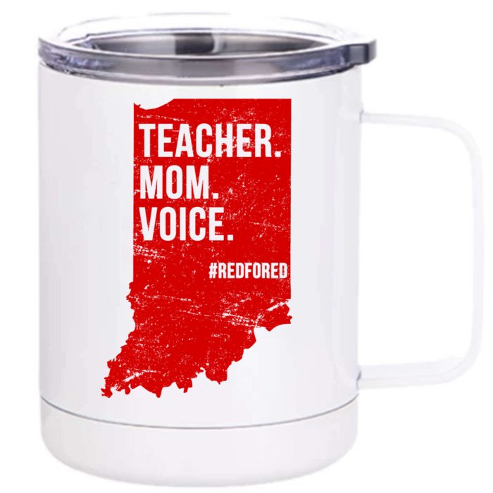 Indiana Teachers Red For Ed Mom Voice Front & Back 12oz Stainless Steel Tumbler Cup