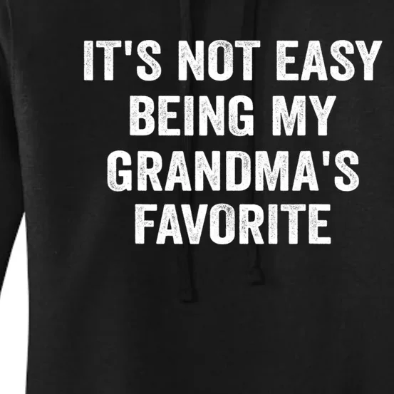 It's Not Easy Being My Grandma's Favorite Retro Women's Pullover Hoodie