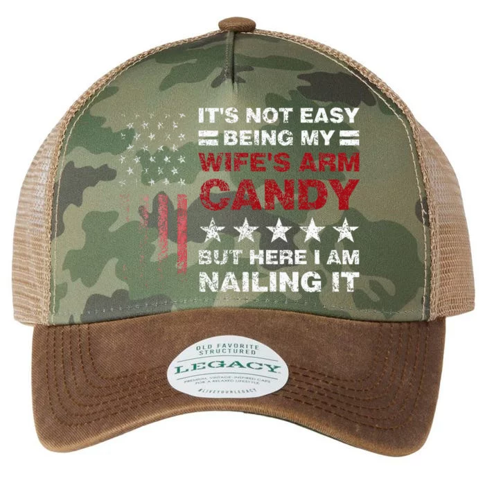 ItS Not Easy Being My WifeS Arm Candy Legacy Tie Dye Trucker Hat