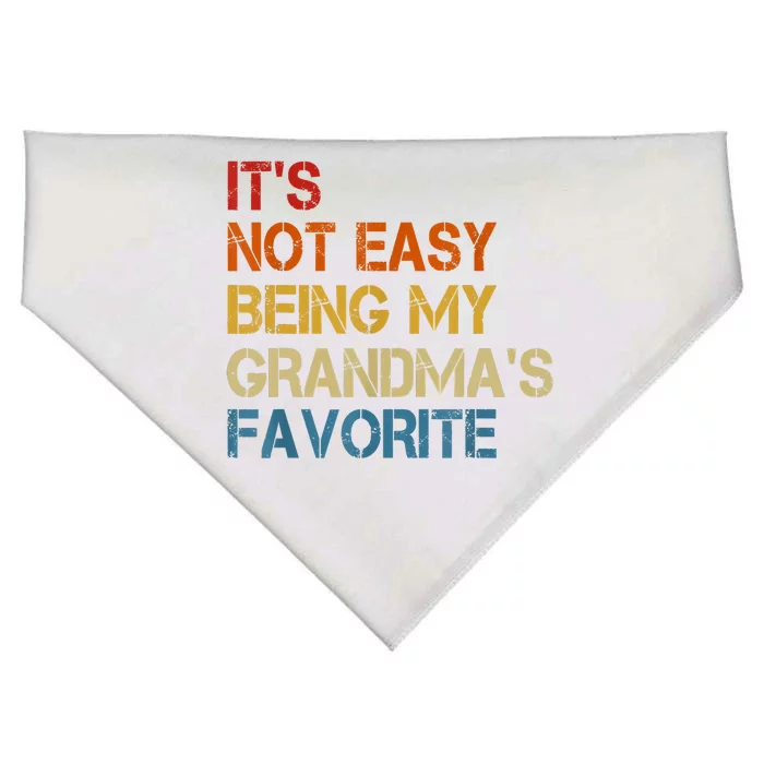 It's Not Easy Being My Grandma's Favorite Funny Grandkids USA-Made Doggie Bandana