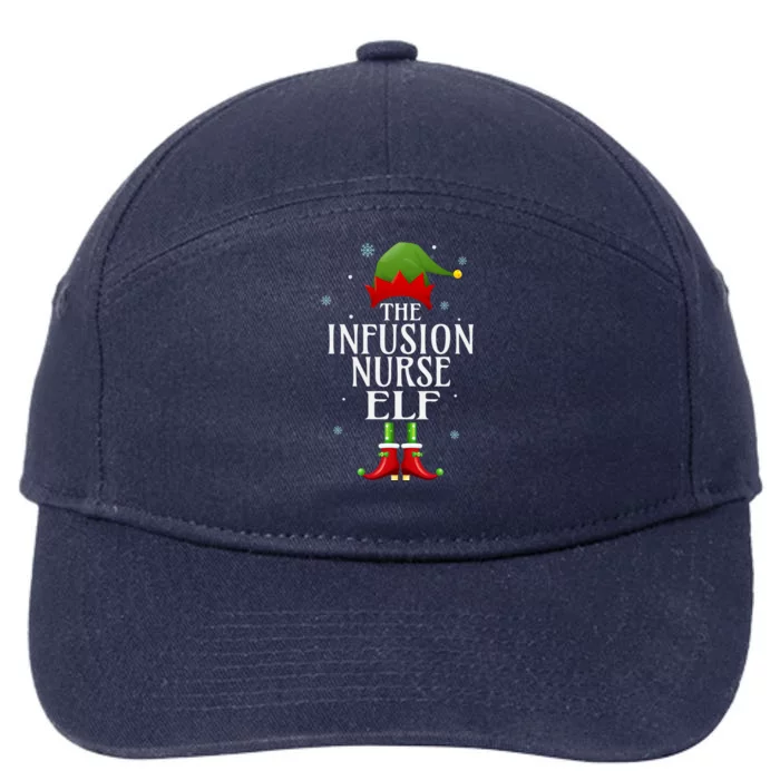 Infusion Nurse Elf Xmas Funny Family Matching Christmas Gift 7-Panel Snapback Hat