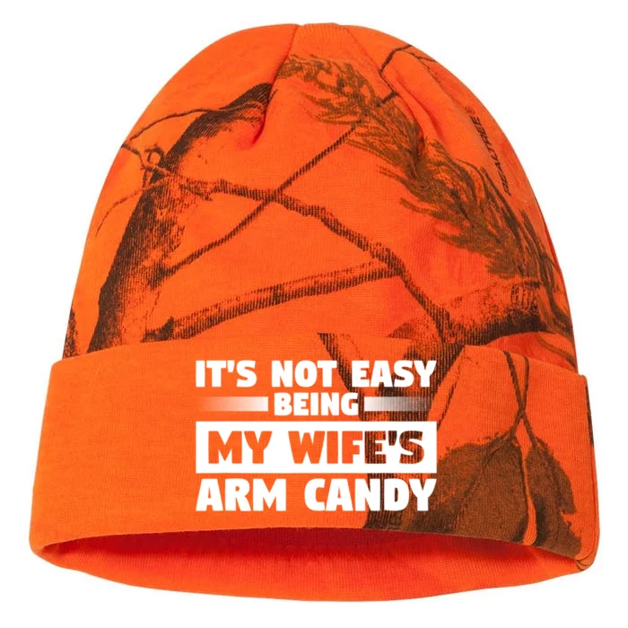 It's Not Easy Being My Wifes Arm Candy Husband Funny Quotes Kati - 12in Camo Beanie