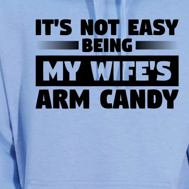 It's Not Easy Being My Wifes Arm Candy Husband Funny Quotes Unisex Surf Hoodie