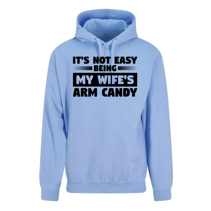 It's Not Easy Being My Wifes Arm Candy Husband Funny Quotes Unisex Surf Hoodie