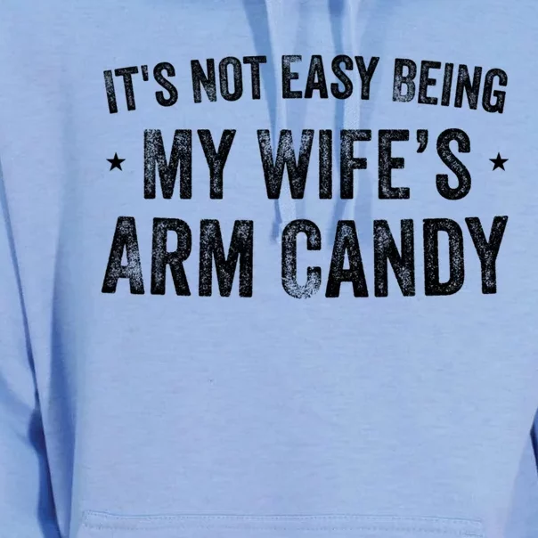 It's Not Easy Being My Wifes Arm Candy Husband Funny Quotes Unisex Surf Hoodie