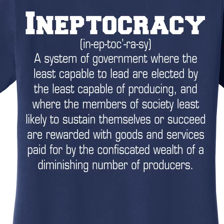 Ineptocracy Definition Women's T-Shirt