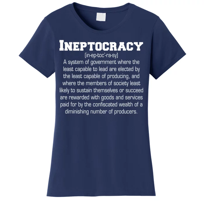 Ineptocracy Definition Women's T-Shirt