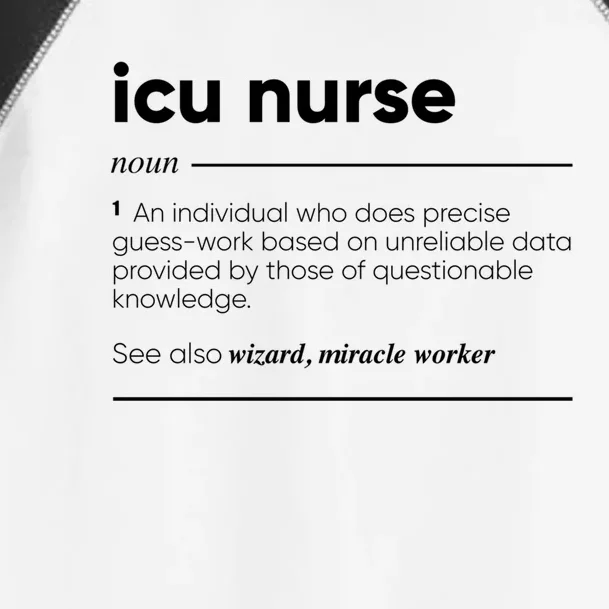 Icu Nurse Funny Definition Gift Toddler Fine Jersey T-Shirt