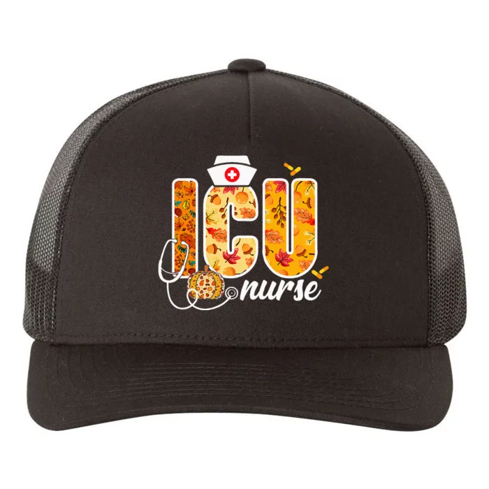 Icu Nurse Fall Autumn Leaves Thanksgiving Healthcare Worker Yupoong Adult 5-Panel Trucker Hat