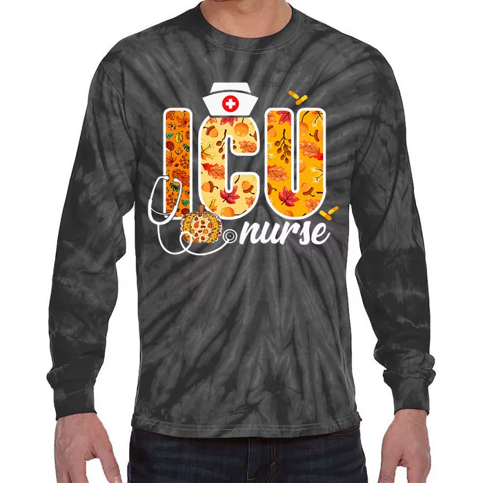 Icu Nurse Fall Autumn Leaves Thanksgiving Healthcare Worker Tie-Dye Long Sleeve Shirt