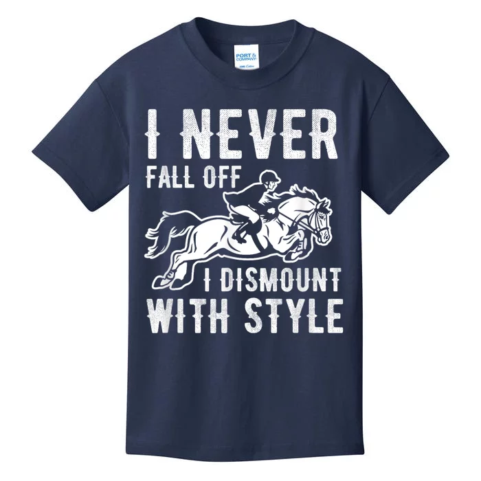 I Never Fall Off I Dismount With Style Horse Rider Kids T-Shirt