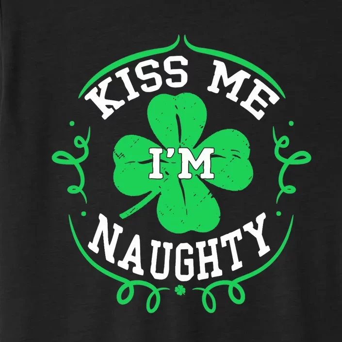 I'm Naughty Fun St Patricks Day Wo Shamrock ChromaSoft Performance T-Shirt