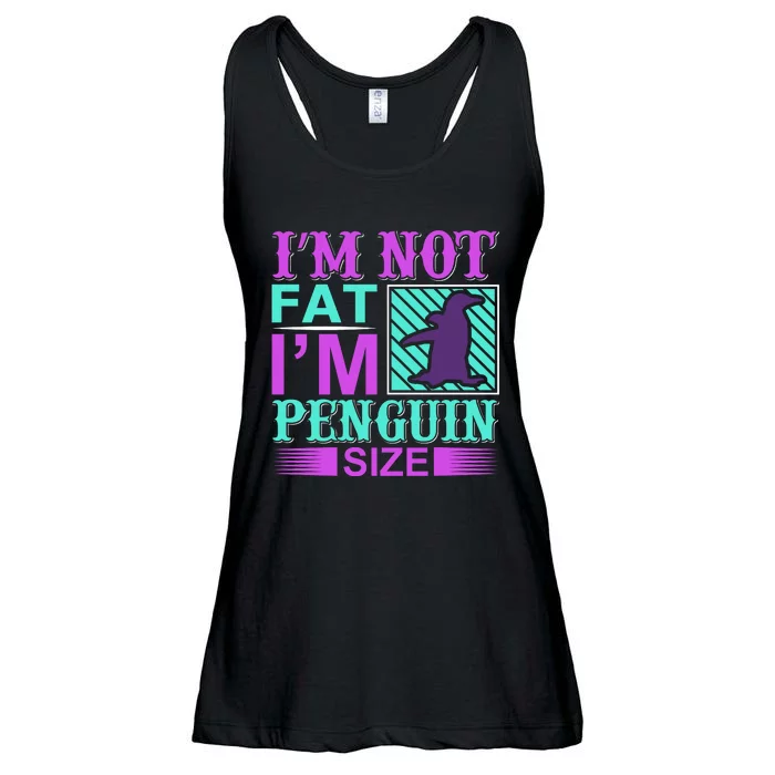 I'm Not Fat I'm Penguin Size Ladies Essential Flowy Tank