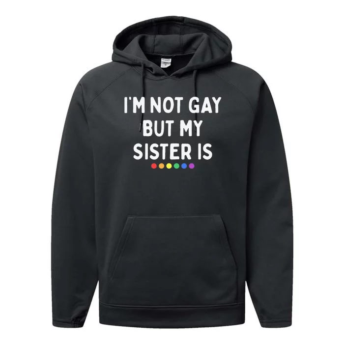 I'm Not Gay But My Sister Is Lesbian Pride Rainbow Dots LGBT Performance Fleece Hoodie