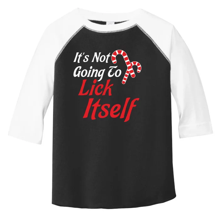 Its Not Going To Lick Itself Adult Short Sleeve Funny Christmas Toddler Fine Jersey T-Shirt