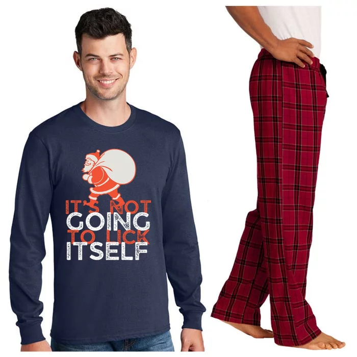 ItS Not Going To Lick Itself Christmas Funny Long Sleeve Pajama Set