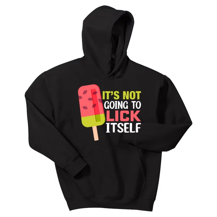 ItS Not Going To Lick Itself Summer Clothes Ice Cream Party Kids Hoodie