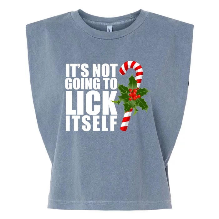 It's Not Going To Lick Itself Funny Candy Cane Christmas Garment-Dyed Women's Muscle Tee