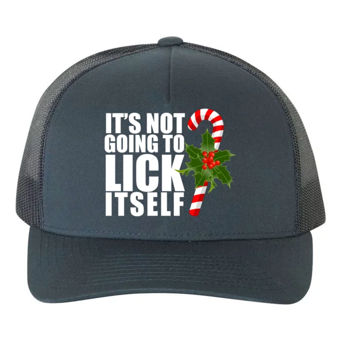 It's Not Going To Lick Itself Funny Candy Cane Christmas Yupoong Adult 5-Panel Trucker Hat