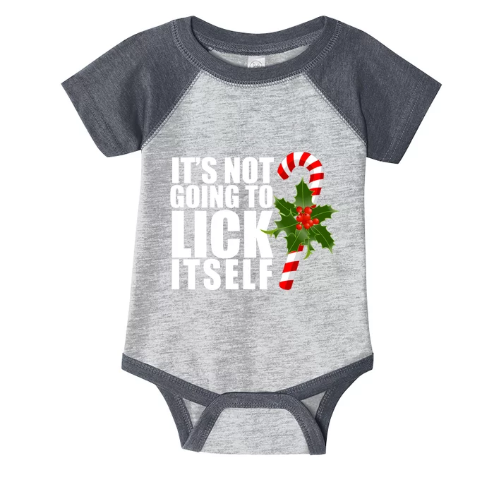 It's Not Going To Lick Itself Funny Candy Cane Christmas Infant Baby Jersey Bodysuit