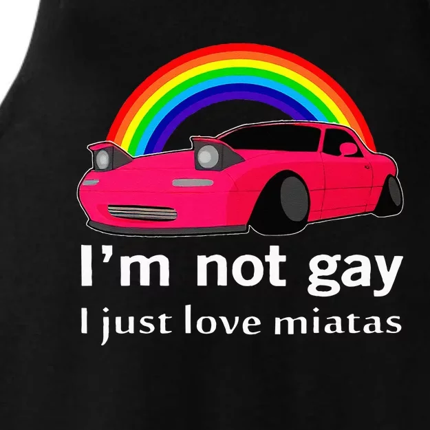 I’m Not Gay I Just Love Miatas LGBT Rainbow Lesbian Pride Ladies Tri-Blend Wicking Tank