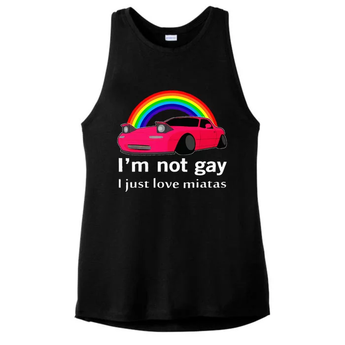 I’m Not Gay I Just Love Miatas LGBT Rainbow Lesbian Pride Ladies Tri-Blend Wicking Tank