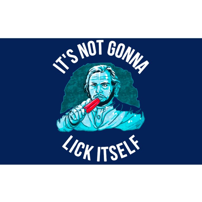 It's Not Gonna Lick Itself Funny Popsicle Bumper Sticker