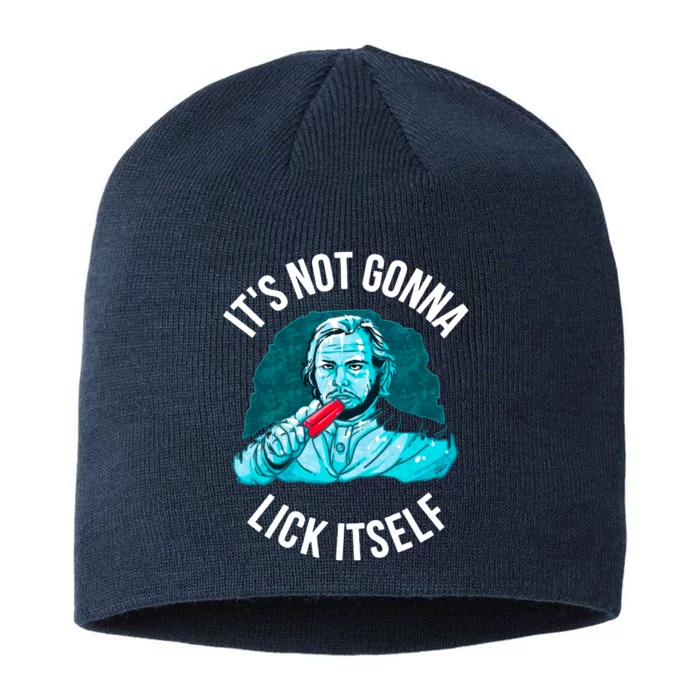 It's Not Gonna Lick Itself Funny Popsicle 8 1/2in Sustainable Knit Beanie