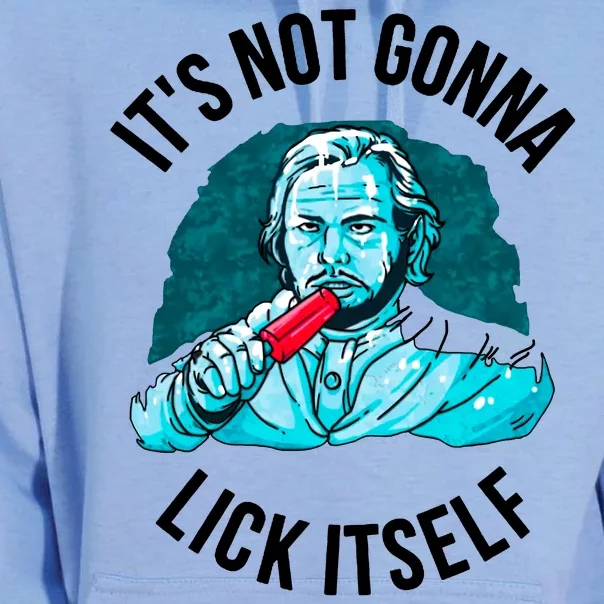 It's Not Gonna Lick Itself Funny Popsicle Unisex Surf Hoodie