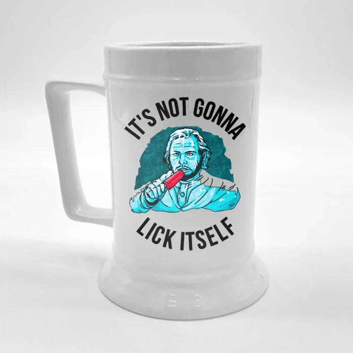 It's Not Gonna Lick Itself Funny Popsicle Front & Back Beer Stein