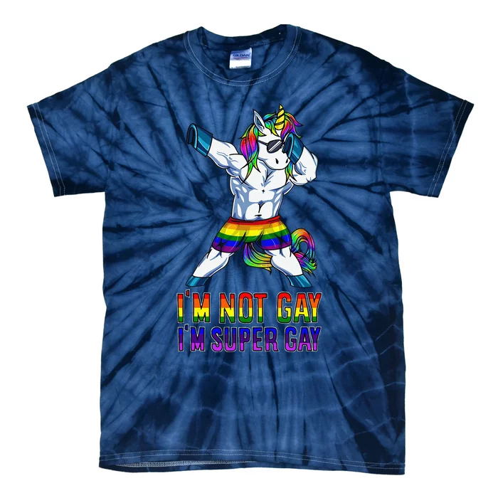 Im Not Gay Im Super Gay Lgbt Bodybuilding Unicorn Muscle Tie-Dye T-Shirt