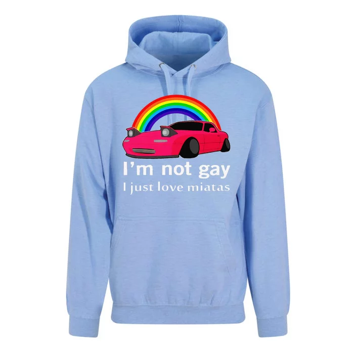 I’M Not Gay I Just Love Miatas Lgbt Rainbow Lesbian Pride Unisex Surf Hoodie