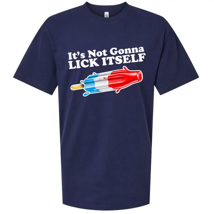 Its Not Gonna Lick Itself Funny Popsicle Sueded Cloud Jersey T-Shirt