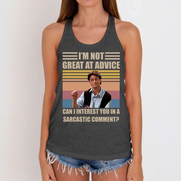 Im Not Great At The Advice Can I Interest You In A Sarcastic Comment Women's Knotted Racerback Tank